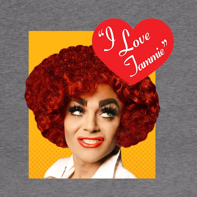 I Love Tammie Brown by aespinel